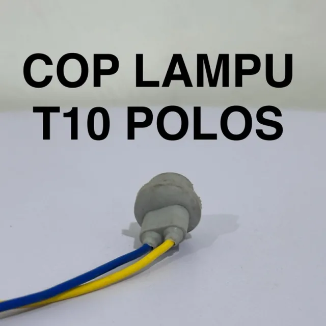HRG PER 10 BIJI COP FITTING LAMPU T10 POLOS TERMURAH