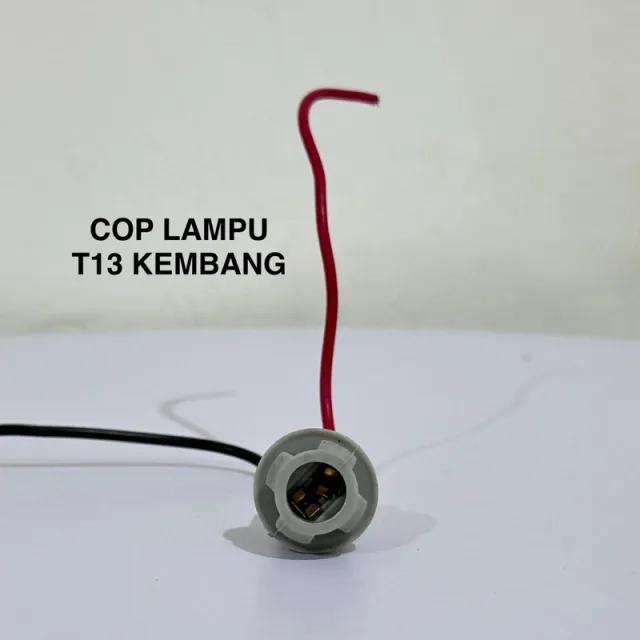 HRG PER 10 BIJI COP FITTING LAMPU T13 KEMBANG TERMURAH