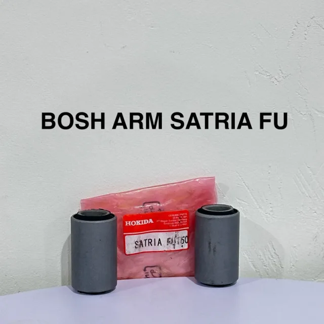 BOSH BUSH BOS FORK ARM SATRIA FU 150