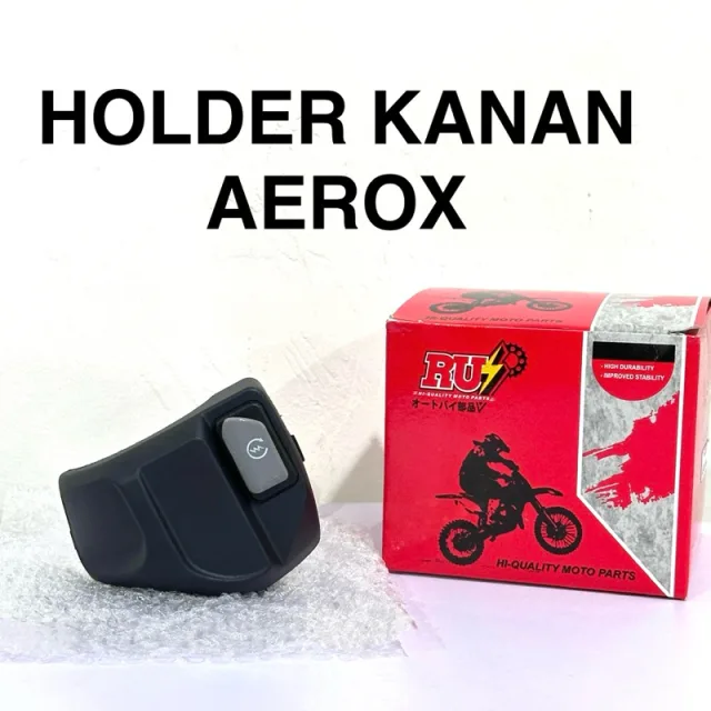 HOLDER SAKLAR RH KANAN AEROX 155