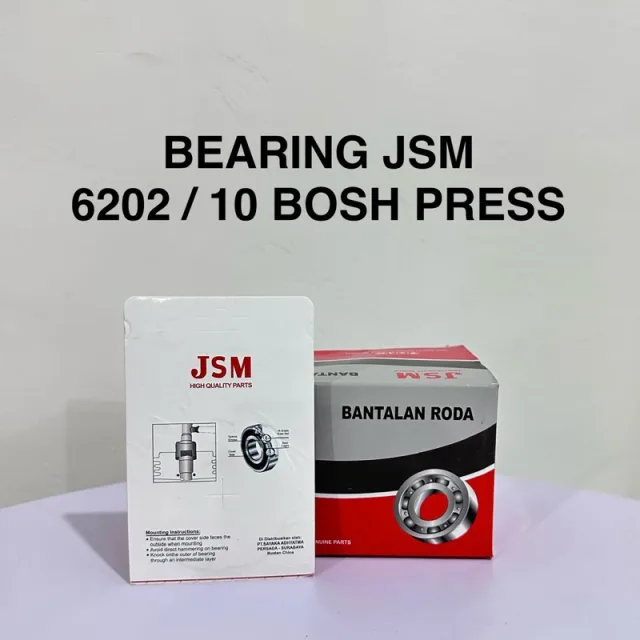 HRG PER 10 BIJI JSM LAHER BEARING PRESS 6202 / 10 6202/10 PLUS BOSH JSM PER KOTAK ISI 10 PC